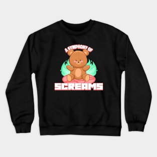 A Symphony Of Screams Death Metal Teddy Bear Crewneck Sweatshirt